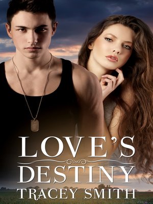 cover image of Love's Destiny (Love's Trilogy #2)